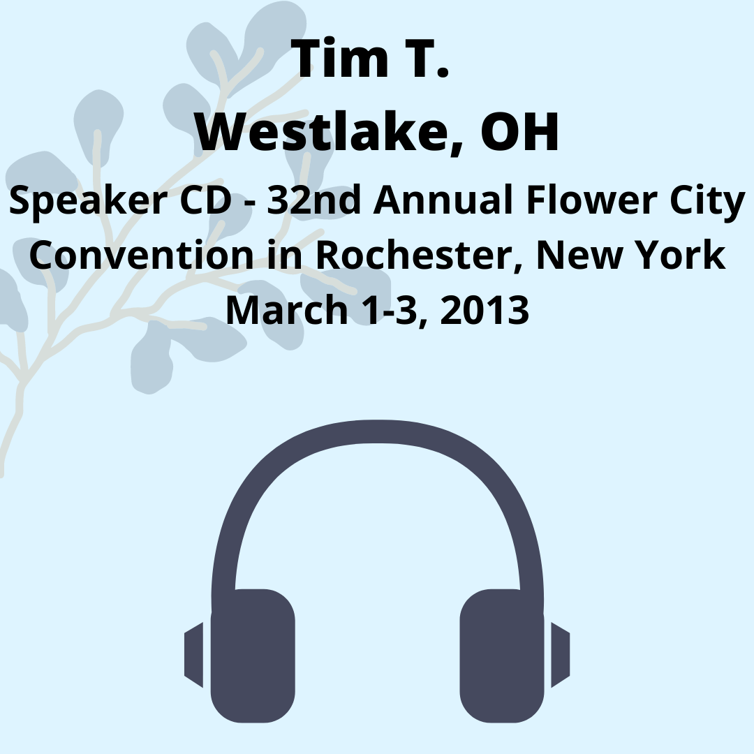 Tim T. from Westlake: 32nd Annual Flower City Con. Speaker CD